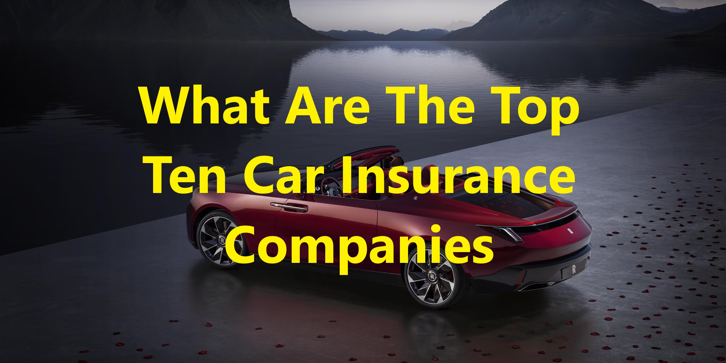 what are the top ten car insurance companies