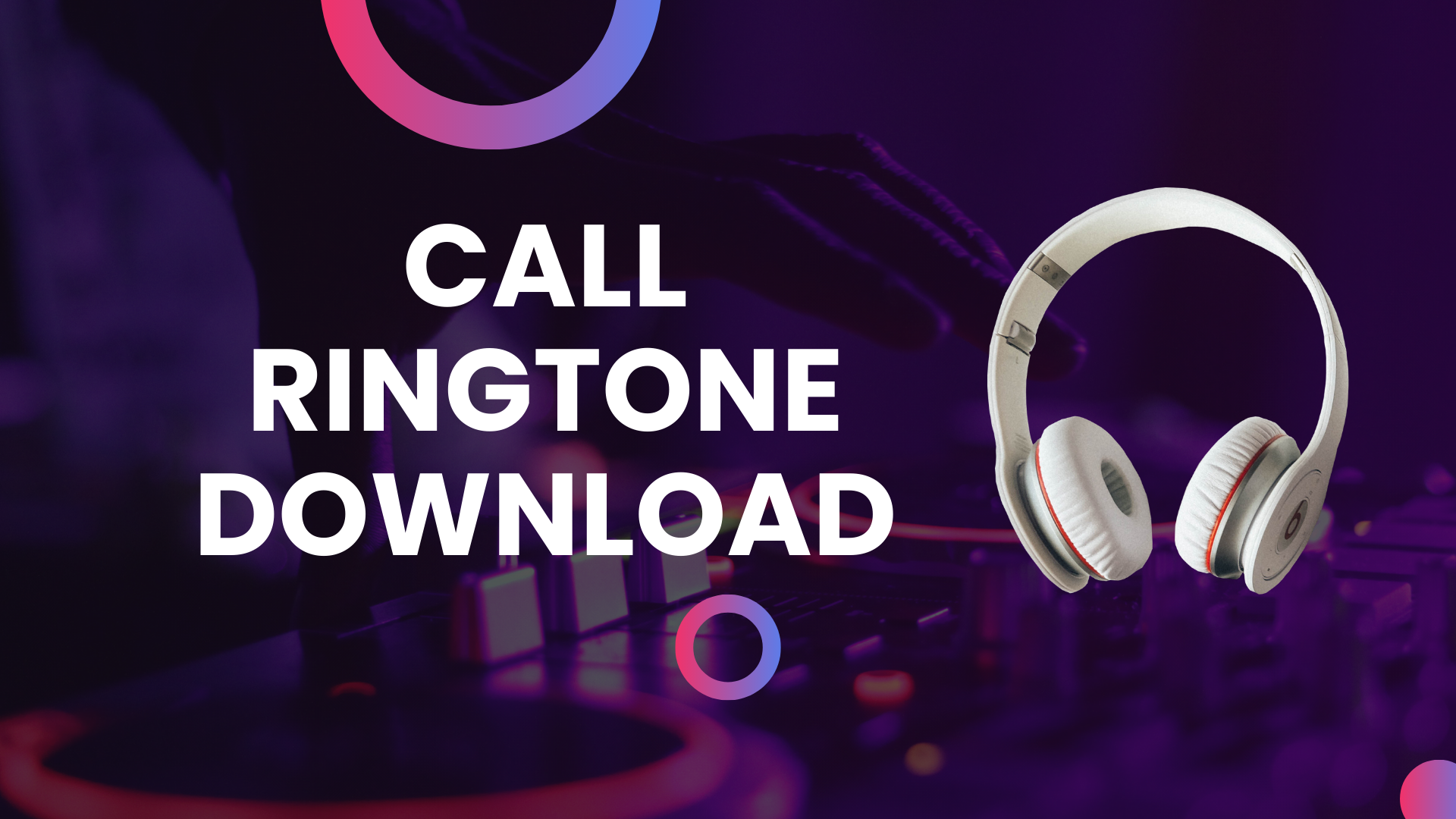 call ringtone download