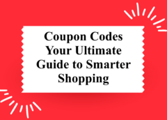 How to Save Big with Coupon Codes in 2024: Your Ultimate Guide to Smarter Shopping